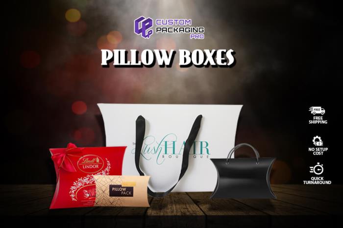 Pillow Packaging Boxes – The Right Style for Your Soap Product